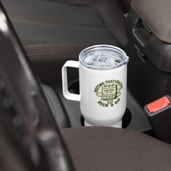 Travel Mug meeting that could´ve been a Gif - Image 4