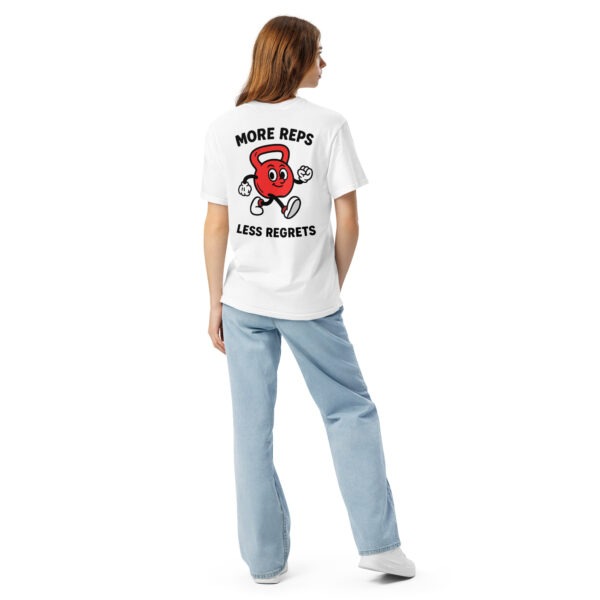 More reps, less regrets t-shirt - Image 4